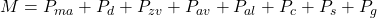 M = P_{ma} + P_d + P_{zv} + P_{av} + P_{al} + P_c + P_s + P_g