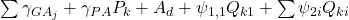 \sum \gamma_{GA_j} + \gamma_{PA} P_k + A_d + \psi_{1,1} Q_{k1} + \sum \psi_{2i} Q_{ki}  \qquad