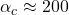 \alpha_c \approx 200