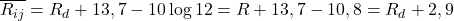 \overline{R_{ij}} = R_d + 13,7 - 10\log 12 = R + 13,7 - 10,8 = R_d + 2,9