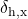 \delta_ \text{h,x}