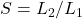 S = L_2 / L_1