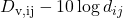 D_{\text{v,ij}} - 10 \log d_{ij}