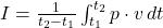 I = \frac{1}{t_2 - t_1} \int_{t_1}^{t_2} p \cdot v \, dt